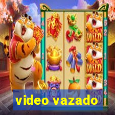 video vazado